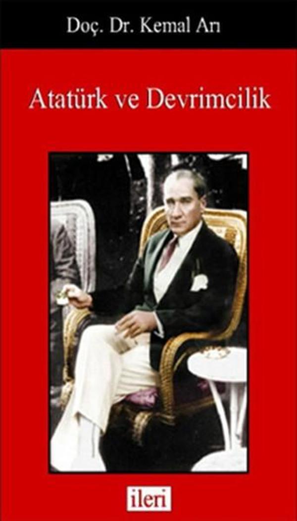 Atatürk ve Devrimcilik - İleri Yayıncılık - izmir - Image 1