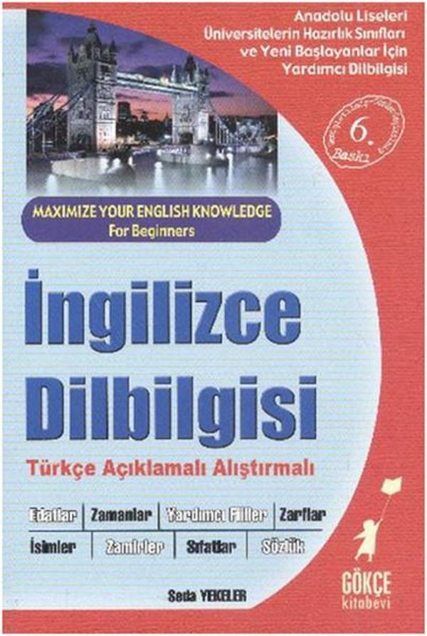 İngilizce Dilbilgisi Türkçe Açıklamalı Araştırmalı - Gökçe Kitabevi - Image 1