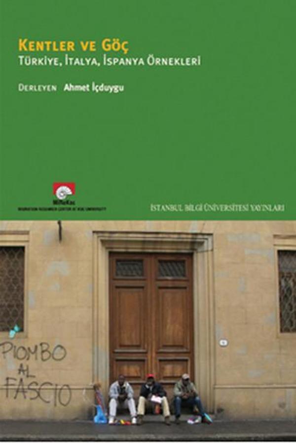 Kentler ve Göçler - İstanbul Bilgi Üniv.Yayınları - Image 1