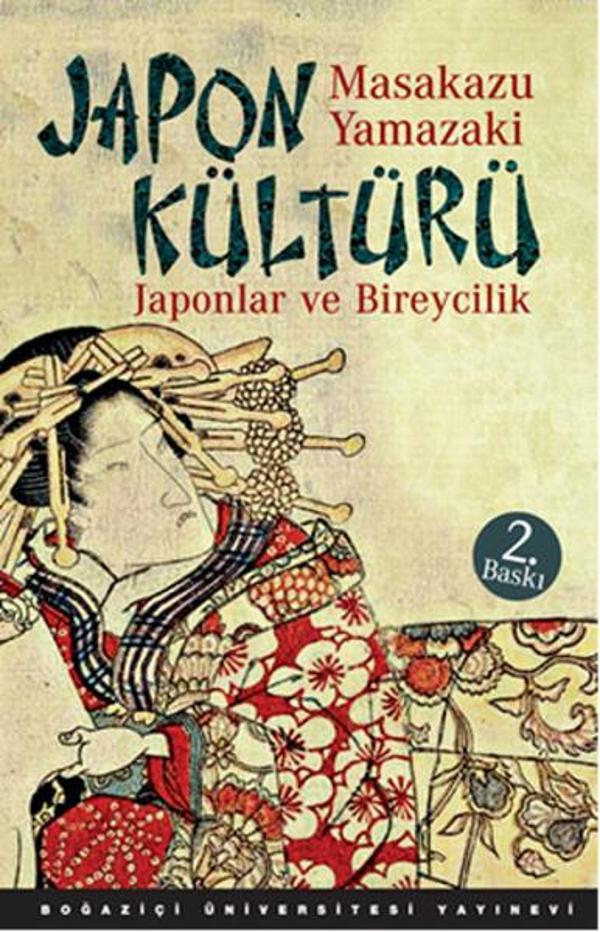 Boğaziçi Üniversitesi Yayınevi Japon Kültürü - Boğaziçi Üniversitesi Yayınevi - Image 1