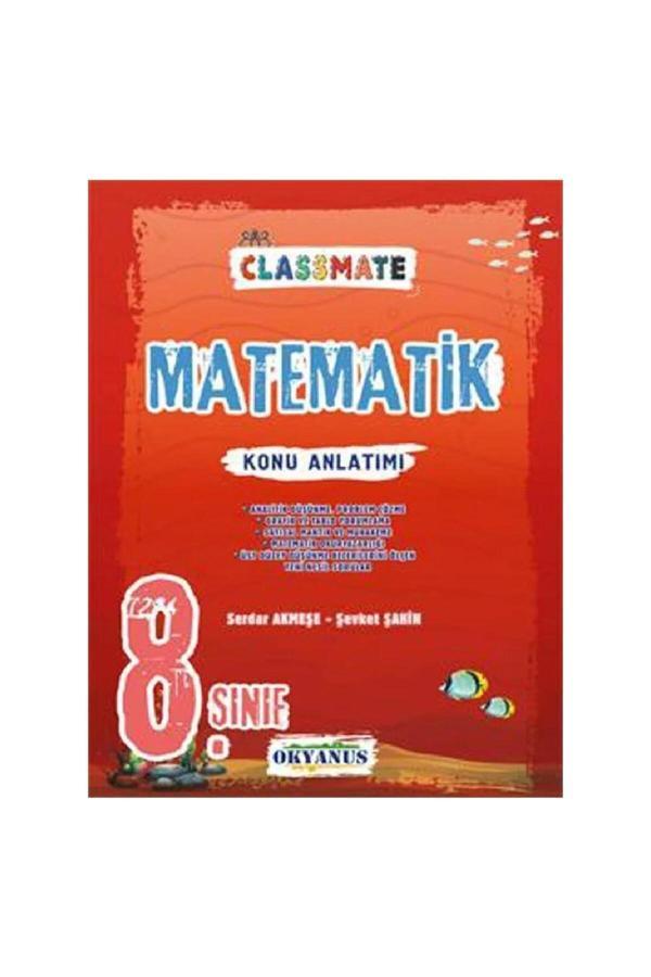 8.Sınıf Lgs Classmate Matematik Konu Anlatımlı - 2025 Lgs Kitapları - Okyanus Yayıncılık - Image 1