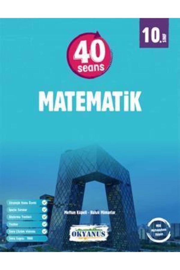 Okyanus 10. Sınıf Matematik 40 Seans Konu Anlatımı Okyanus Yayınları - Okyanus Yayıncılık - Image 1