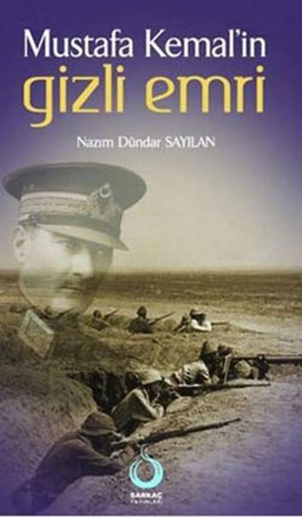 Mustafa Kemal'in Gizli Emri - Sarkaç Yayınları - Image 1