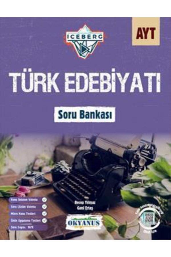 Yks Ayt Türk Edebiyat Soru Bankası İceberg ( İadesizdir ) - Okyanus Yayıncılık - Image 1