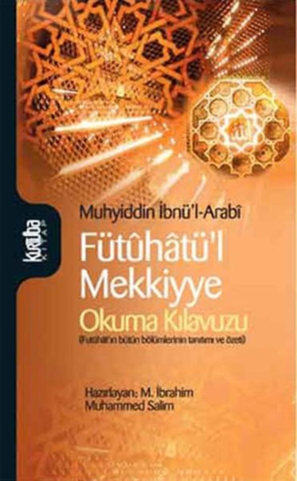 Fütuhatü'l Mekkiyye Okuma Kılavuzu - Kurtuba - Image 1