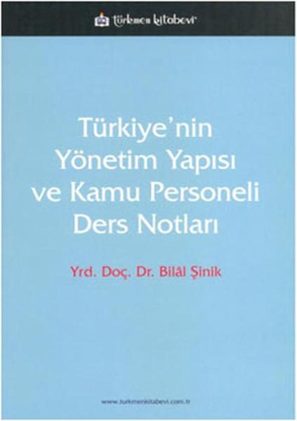 Türkiye'nin Yönetim Yapısı ve Kamu Personeli Ders Notları - Türkmen Kitabevi - Image 1