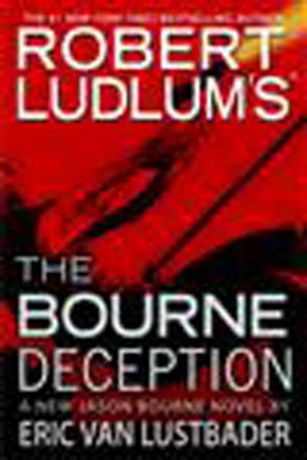 Robert Ludlum's The Bourne Deception - Grand Central Publishing - Image 1