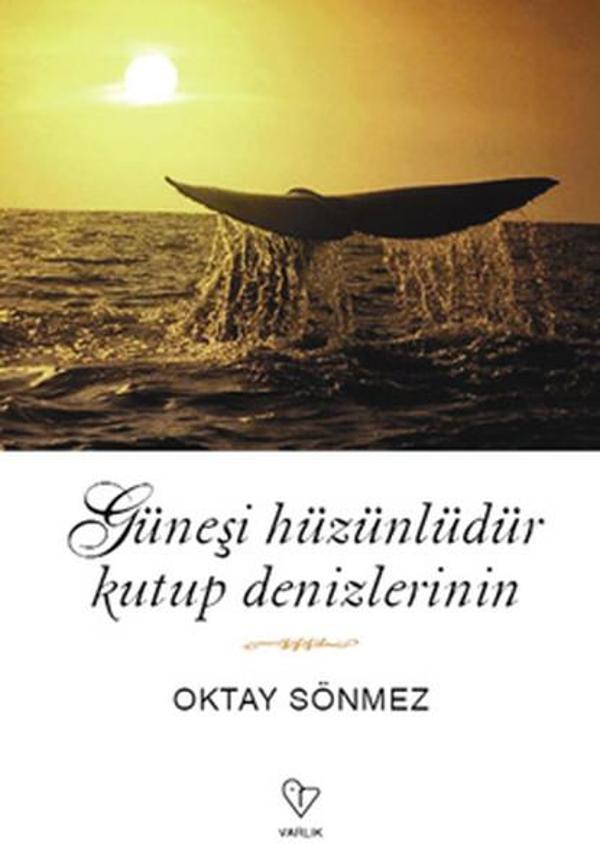 Güneşi Hüzünlüdür Kutup Denizlerinin - Varlık Yayınları - Image 1