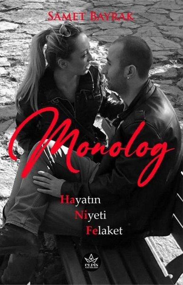 Monolog - Hayatın Niyeti Felaket - Elpis Yayınları - Image 1