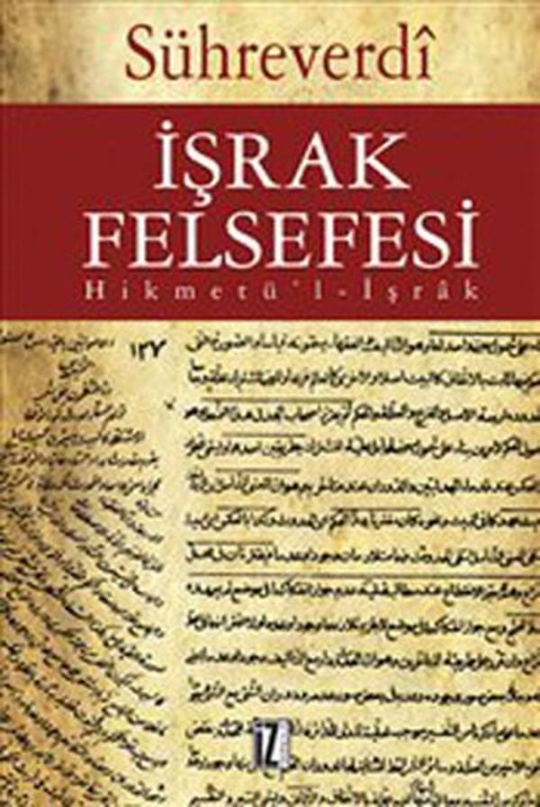 İşrak Felsefesi - Hikmetü'l-İşrk - İz Yayıncılık - Image 1