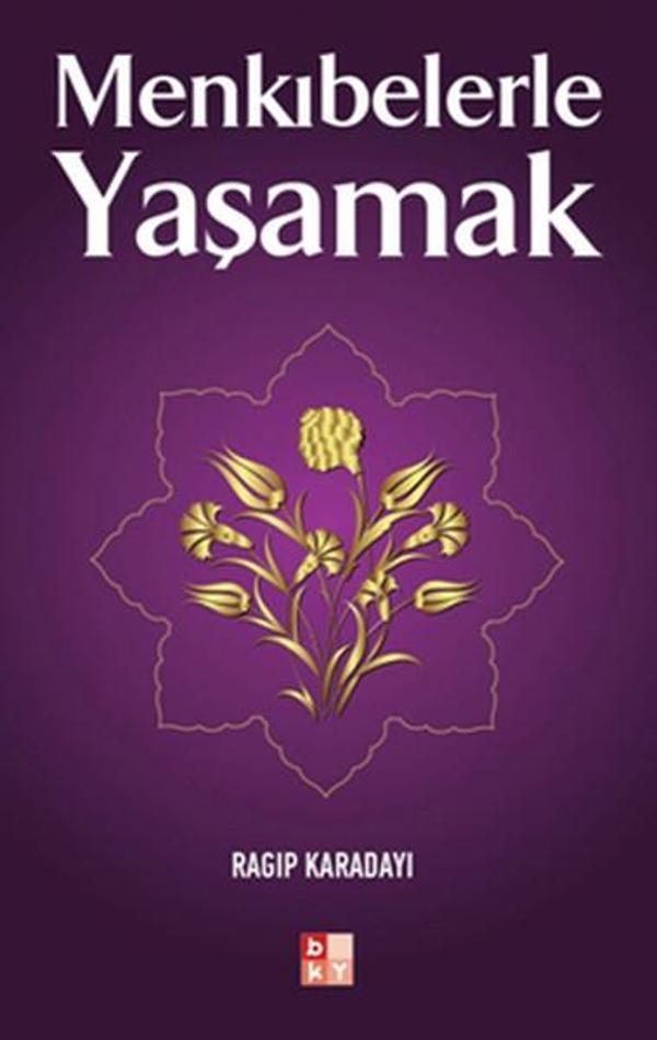 Menkıbelerle Yaşamak - Babıali Kültür - BKY - Image 1