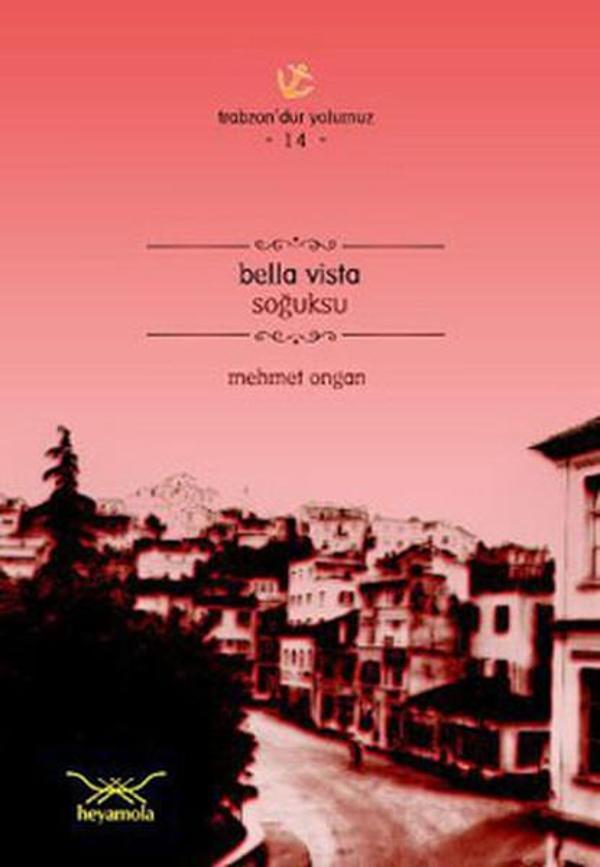 Bella Vista Soğuksu - Heyamola Yayınları - Image 1