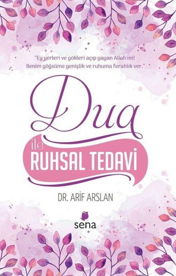 Dua İle Ruhsal Tedavi - Sena Yayınları - Image 1