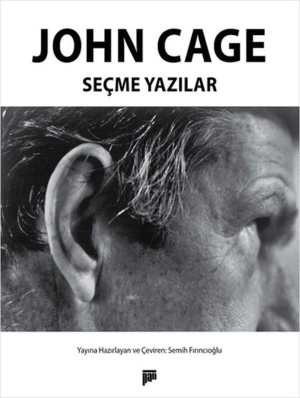 John Cage Seçme Yazılar - Pan Yayıncılık - Image 1