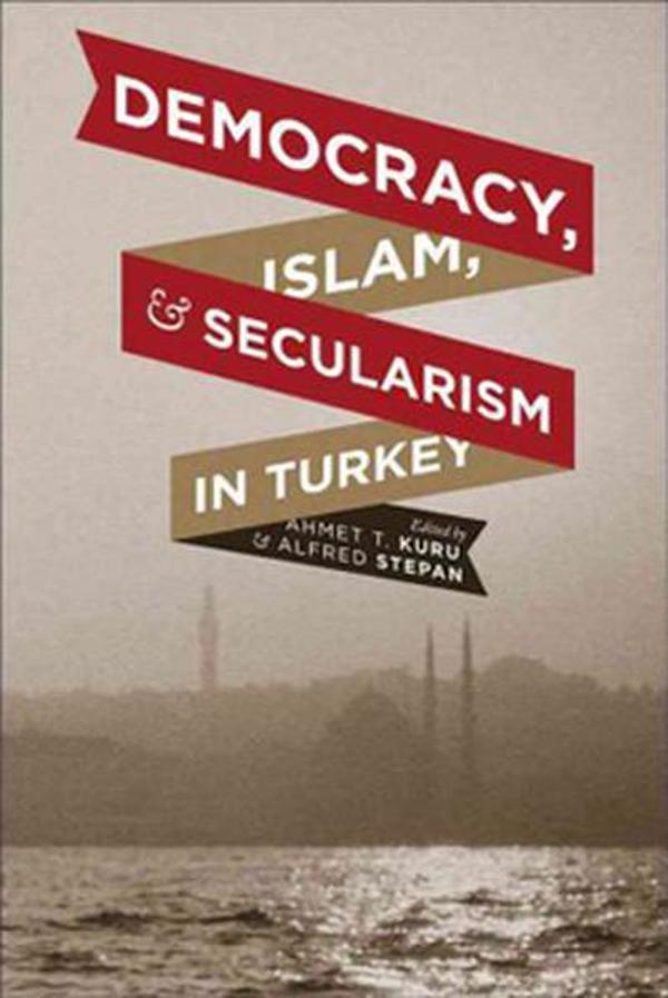 Democracy Islam and Secularism in Turkey (Religion Culture and Public Life) - Columbia University Press - Image 1