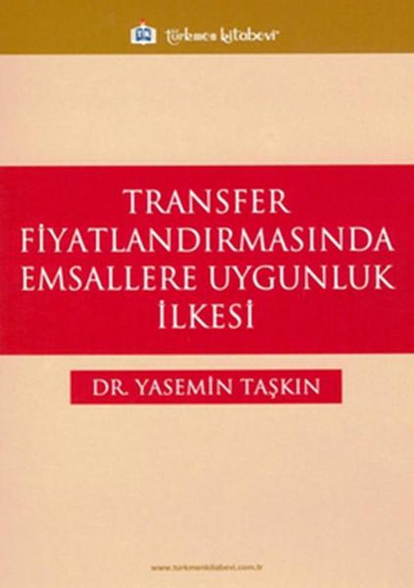 Transfer Fiyatlandırmasında Emsallere Uygunluk İlkesi - Türkmen Kitabevi - Image 1