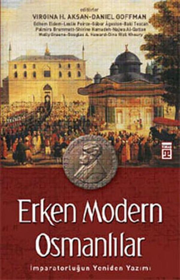 Erken Modern Osmanlılar - Timaş Yayınları - Image 1