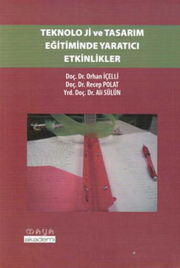 Teknoloji ve Tasarım Eğitiminde Yaratıcı Etkinlikler - Maya Akademi - Image 1