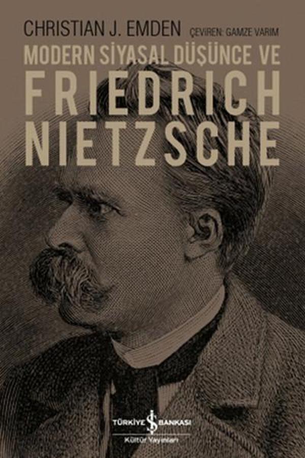 Modern Siyasal Düşünce ve Friedrich Nietzsche - İş Bankası Kültür Yayınları - Image 1
