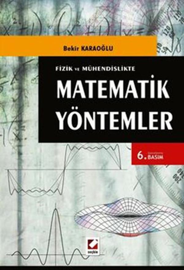 Fizikte ve Mühendislikte Matematik Yöntemler - Seçkin Yayıncılık - Image 1