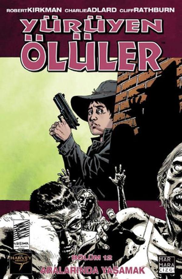 Yürüyen Ölüler 12 - Aralarında Yaşamak - Marmara Çizgi - Image 1