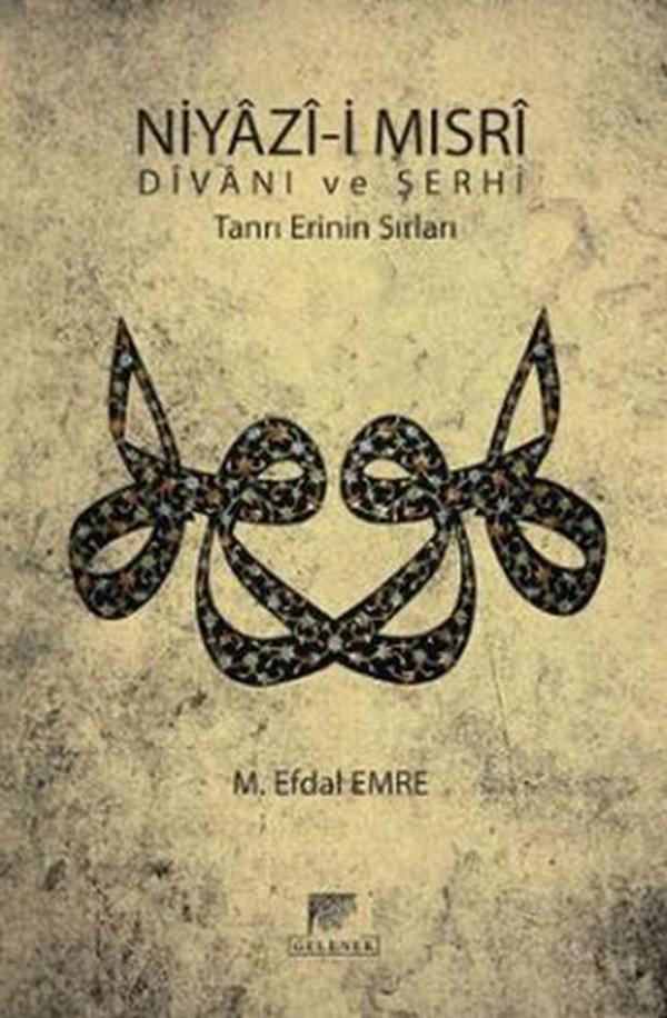 Niyazi Mısrı Divanı ve Şehri - Gelenek Yayınları - Image 1