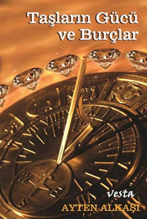 Taşların Gücü ve Burçlar - Vesta Yayınları - Image 1