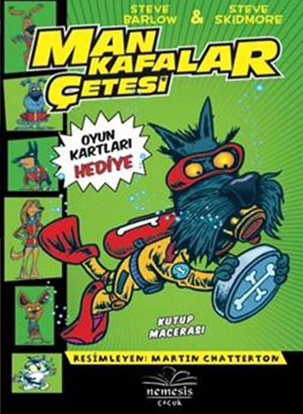 Mankafalar Çetesi - Kutup Macerası - Nemesis Kitap Yayınevi - Image 1