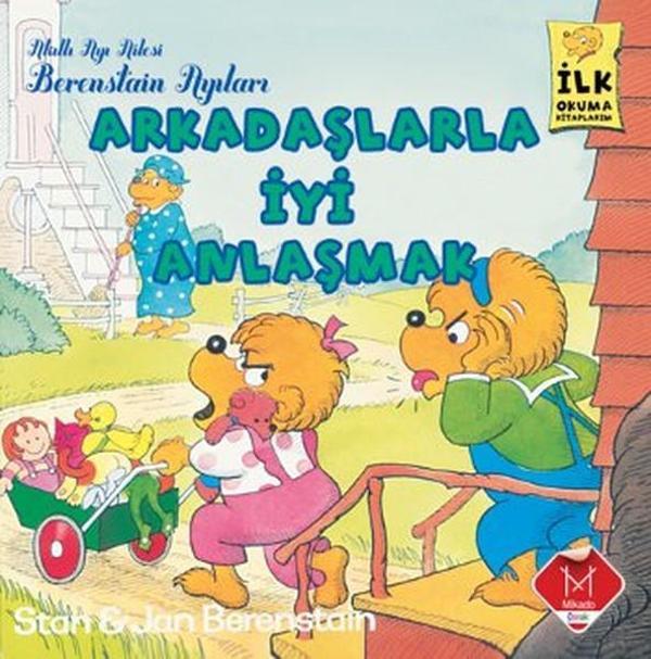 Berenstain Ayıları - Arkadaşlarla İyi Anlaşmak - Mikado Yayınları - Image 1
