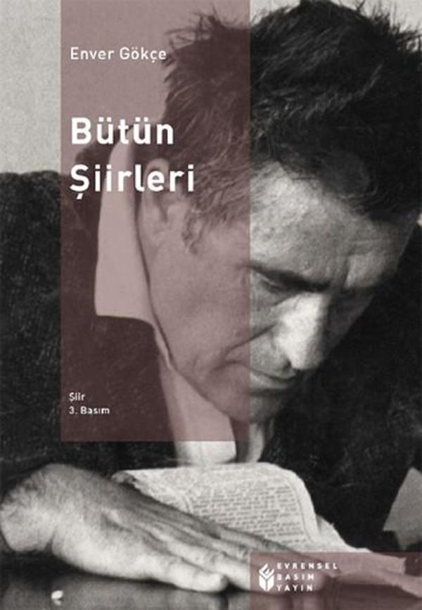 Bütün Şiirleri - Enver Gökçe - Evrensel Basım Yayın - Image 1
