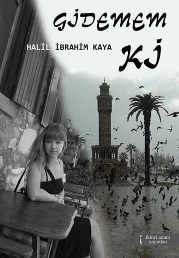 İkinci Adam Yayınları Gidemem ki - İkinci Adam Yayınları - Image 1