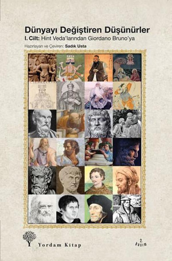Dünyayı Değiştiren Düşünürler 1. Cilt - Hint Veda'larından Giardino Bruno'ya - Yordam Kitap - Image 1