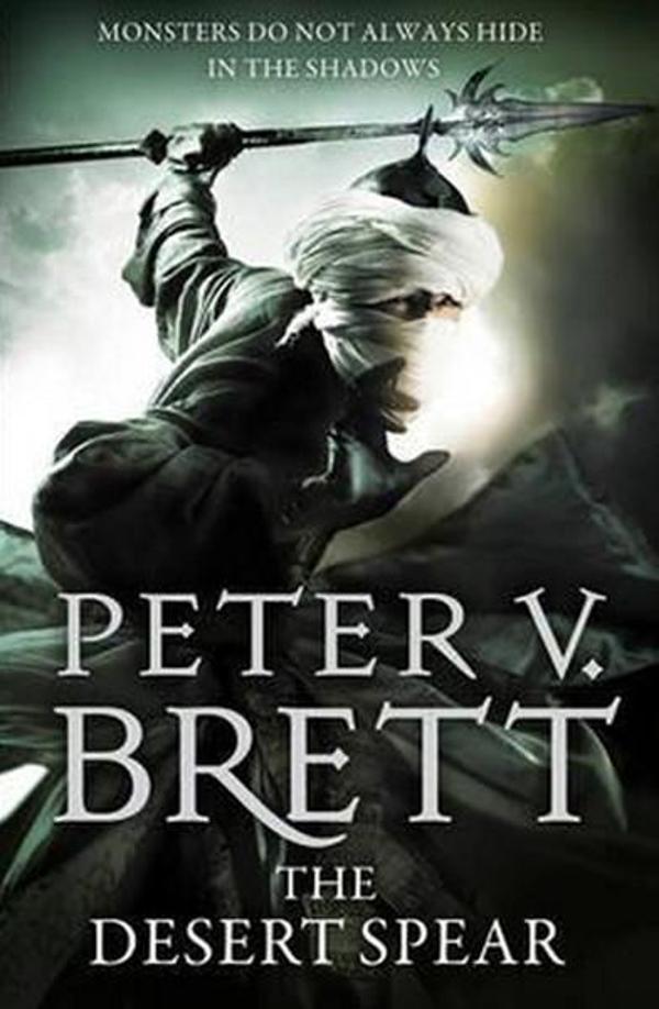 The Desert Spear (The Demon Cycle Book 2) - Voyager - Image 1