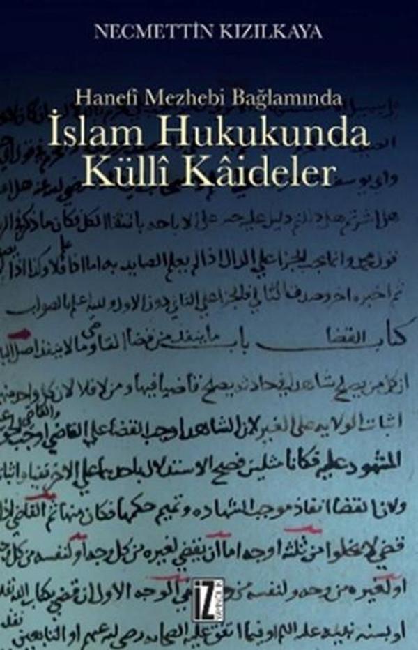 İslam Hukukunda Külli Kaideler - İz Yayıncılık - Image 1