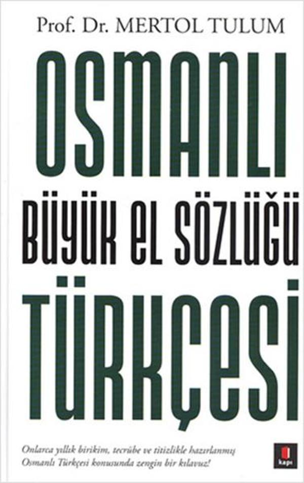 Osmanlı Türkçesi - Büyük El Sözlüğü - Kapı Yayınları - Image 1