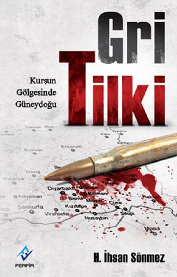 Gri Tilki Kurşun Gölgesinde Güneydoğu - Ferfir - Image 1