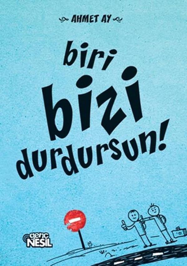 Biri Bizi Durdursun! - Genç Nesil - Image 1