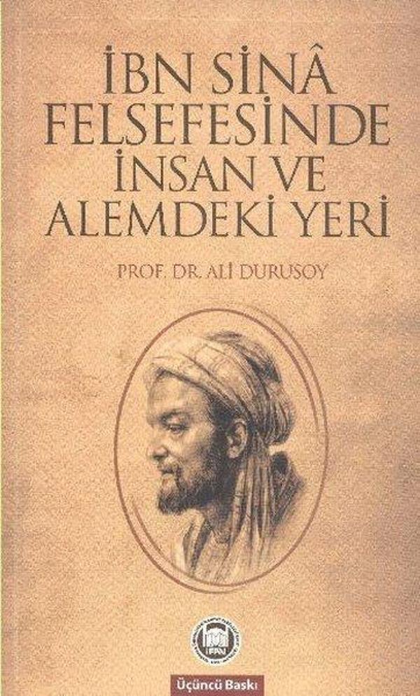 İbn Sina Felsefesinde İnsan ve Alemdeki Yeri - M. Ü. İlahiyat Fakültesi Vakfı Yayı - Image 1