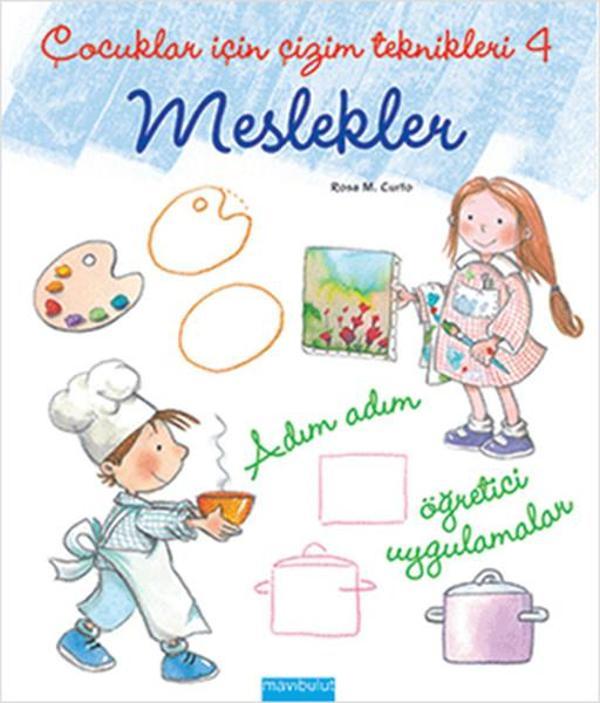 Çocuklar İçin Çizim Teknikleri 4 - Meslekler - Mavi Bulut Yayıncılık - Image 1