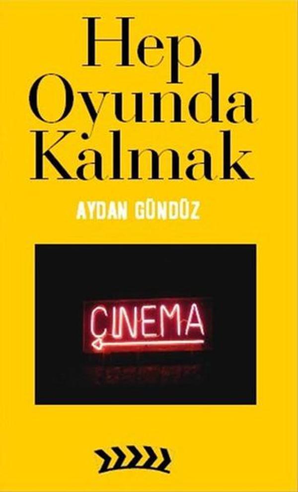 Hep Oyunda Kalmak - Kafe Kültür Yayıncılık - Image 1