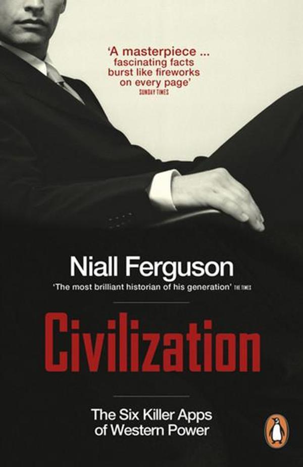 Civilization: The Six Killer Apps of Western Power - Penguin Books - Image 1