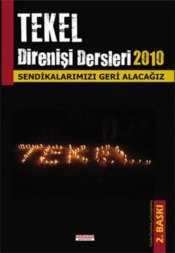 Tekel Direnişi Dersleri 2010 - Kaldıraç Yayınevi - Image 1