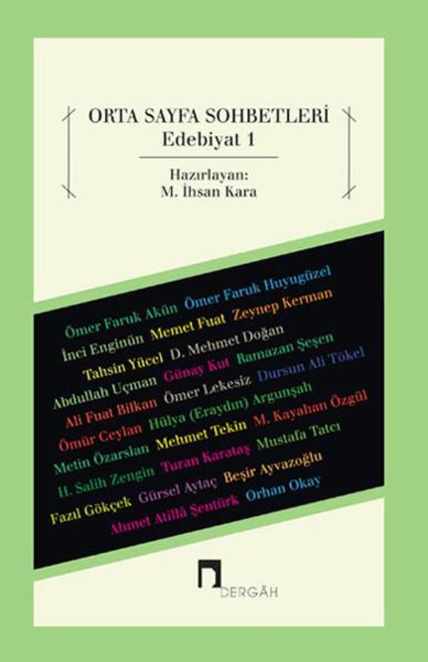 Orta Sayfa Sohbetleri Edebiyat 1 - Dergah Yayınları - Image 1