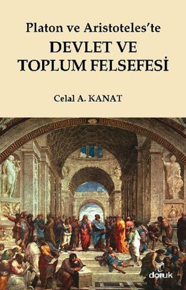 Platon ve Aristoteles'te Devlet ve Toplum Felsefesi - Doruk Yayınları - Image 1