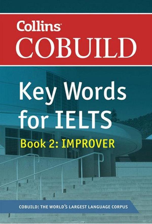 Collins Cobuild Key Words for IELTS: Book 2 Improver - Collins Cobuild - Image 1