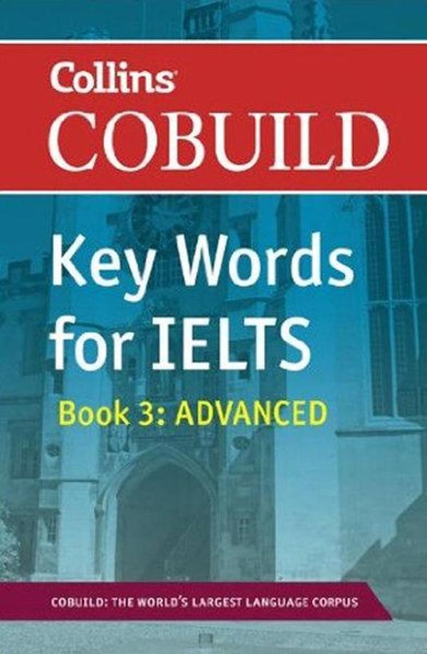 Collins Cobuild Key Words for IELTS: Book 3 Advanced - Collins Cobuild - Image 1