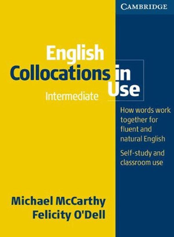 English Collacation In Use intermediate - Cambridge University Press - Image 1
