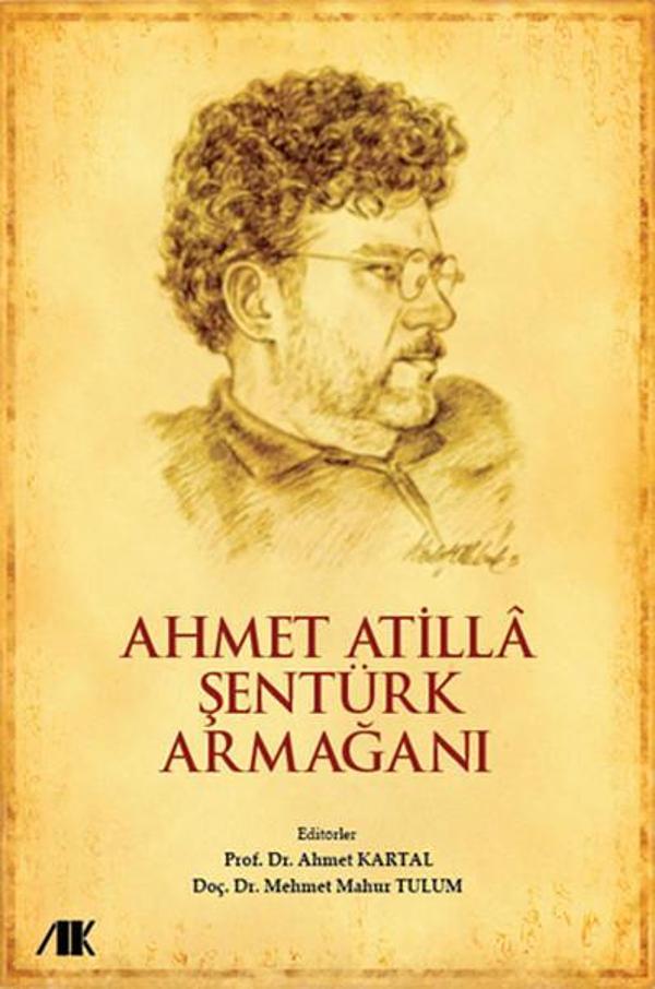 Ahmet Atilla Şentürk Armağanı - Akademik Kitaplar - Image 1
