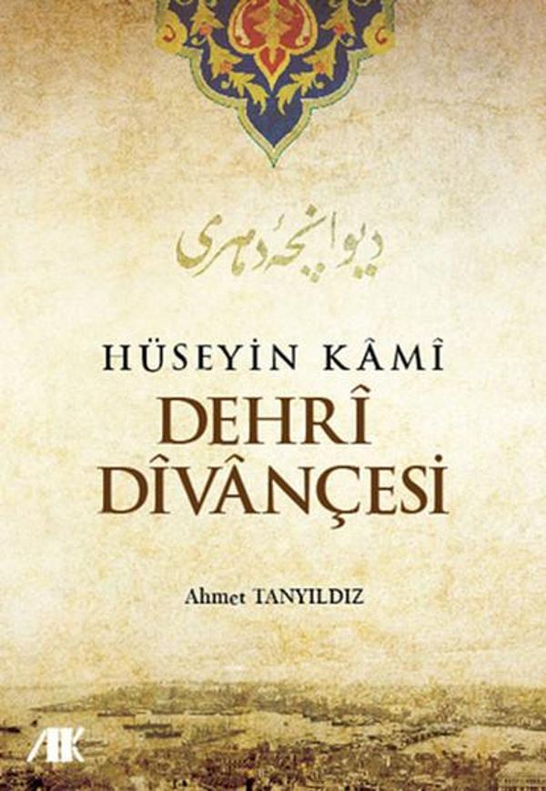 Hüseyin Kami Dehri Divançesi - Akademik Kitaplar - Image 1