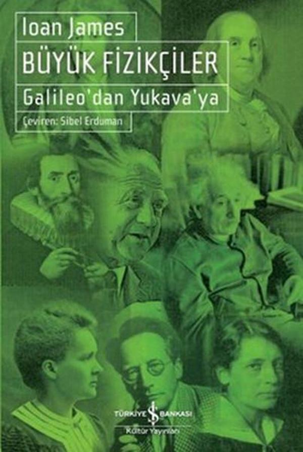 Büyük Fizikçiler - Galileo'dan Yukava'ya - İş Bankası Kültür Yayınları - Image 1